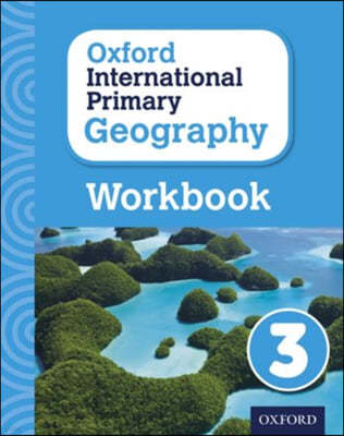 Oxford International Primary Geography Workbook 3