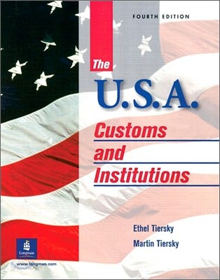 USA : Customs and Institutions