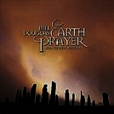 Bill Douglas - Earth Prayer (CD)