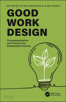 Good Work Design