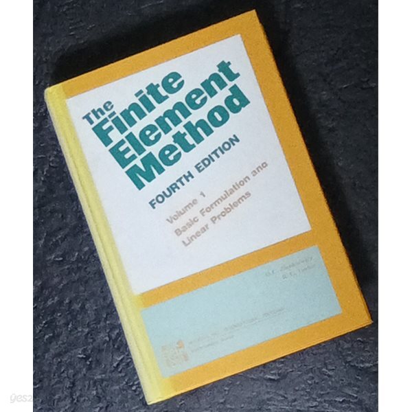 The Finite Element Method FOURTH EDITION Volume 1