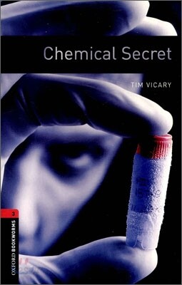 Oxford Bookworms Library 3/E 3: Chemical Secret