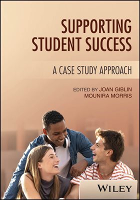 Supporting Student Success: A Case Study Approach