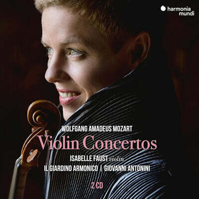 Isabelle Faust 모차르트: 바이올린 협주곡 1-5번 전곡집, 론도, 아다지오 (Mozart: Complete Violin Concertos) 이자벨 파우스트