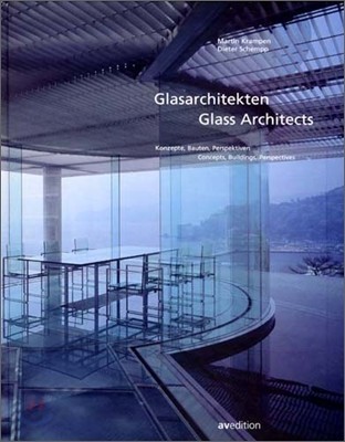 Glass Architects : Concepts, Buildings, Perspectives