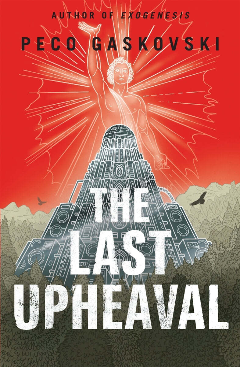 The Last Upheaval