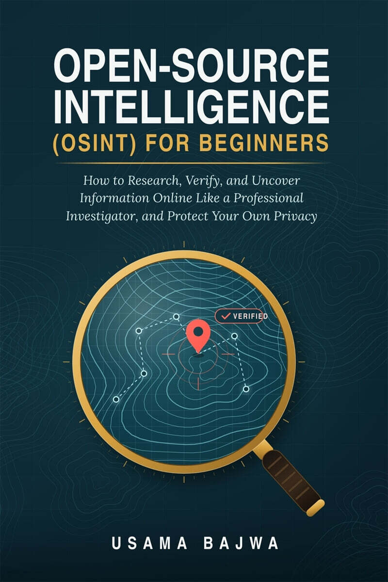 Open-Source Intelligence (OSINT) for Beginners