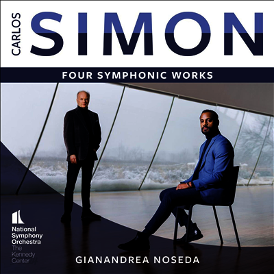 사이먼: 네 개의 교향 작품집 (Simon: Four Symphonic Works) (SACD Hybrid) - Gianandrea Noseda