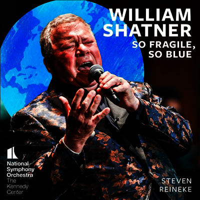 너무나 연약하고 너무나 우울한 - 가곡집 (So Fragile, So Blue - Songs) (SACD Hybrid) - William Shatner