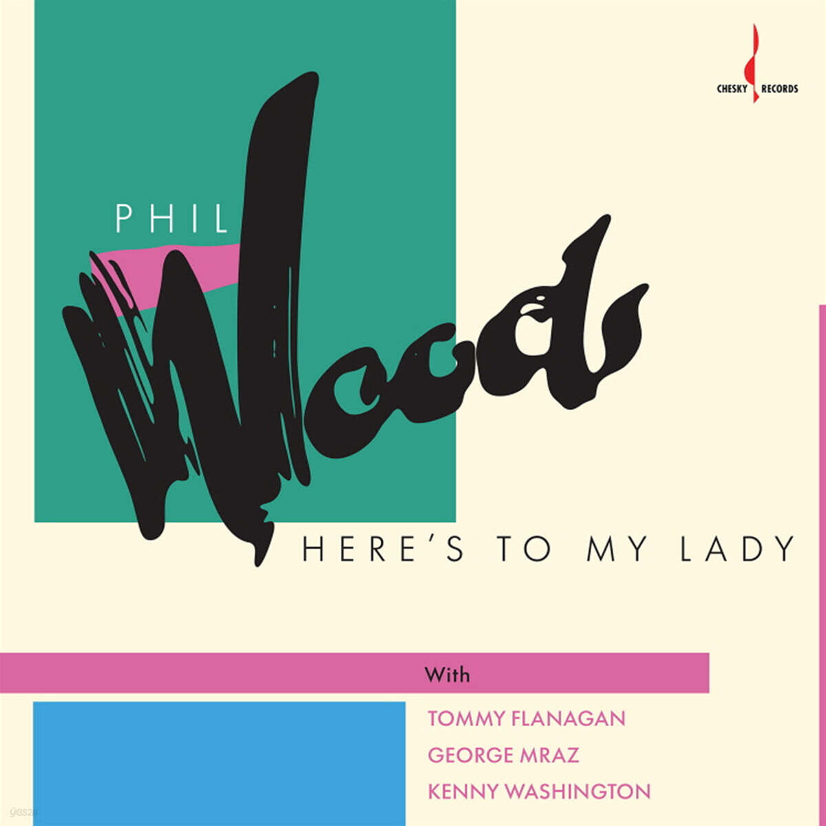Phil Woods (필 우즈) - Here’s To My Lady