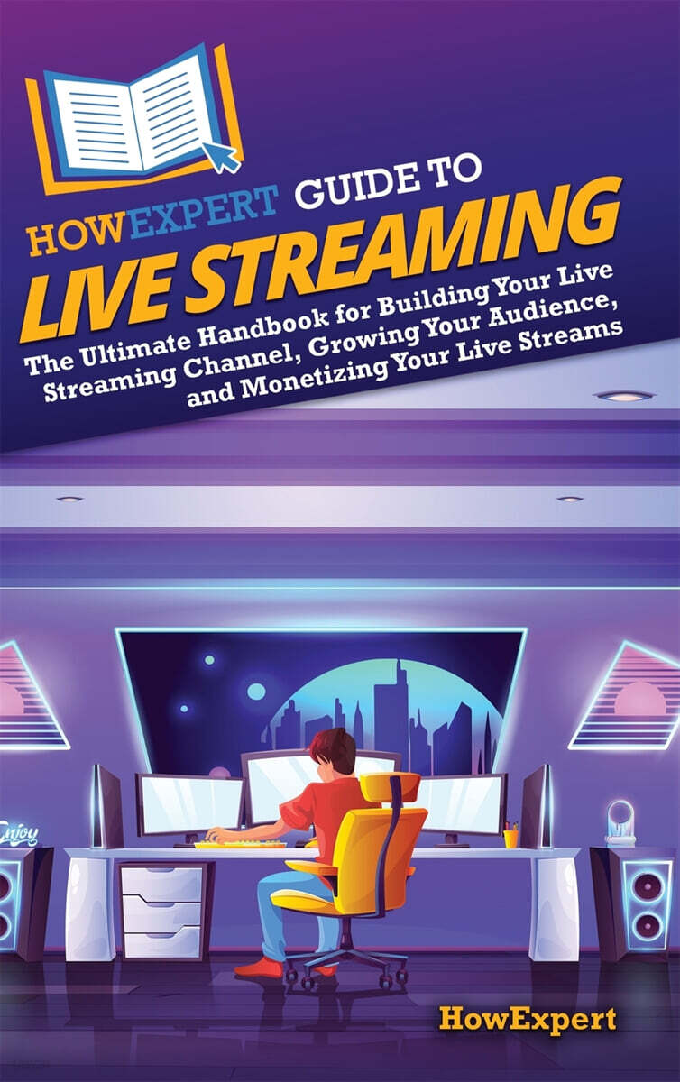 HowExpert Guide to Live Streaming
