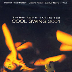 Cool Swing 2001 - The Best R&B Hits Of The Year