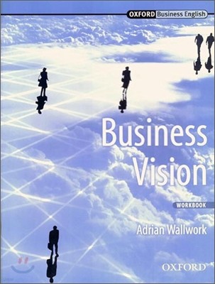 (Oxford Business English) Business Vision : Workbook