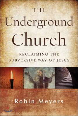 The Underground Church