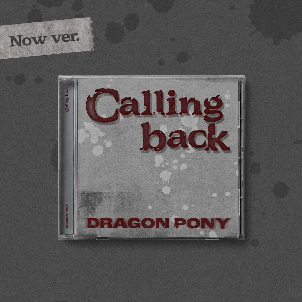 Dragon Pony (드래곤포니) - Single [Calling back][Now ver.]