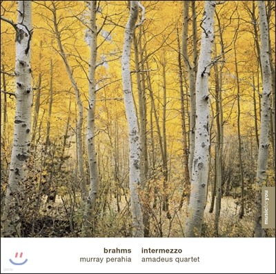 Murray Perahia / Amadeus Quartet : ͸, ǾƳ  (Brahms: Intermezzo)