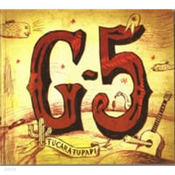 G-5 / Tucaratupapi (Digipack/수입)