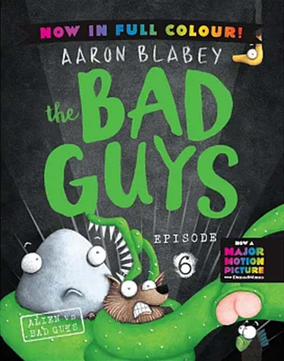 The Bad Guys #6: Alien vs Bad Guys (Color Edition)