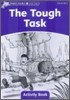 Dolphin Readers 4 : The Tough Task - Activity Book