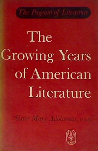 The Growing Years of American Literature