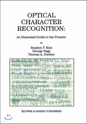 Optical Character Recognition: An Illustrated Guide to the Frontier