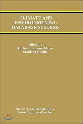 Climate and Environmental Database Systems