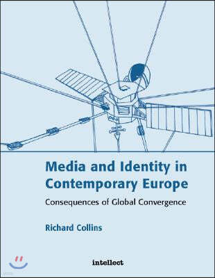 Media and Identity in Contemporary Europe