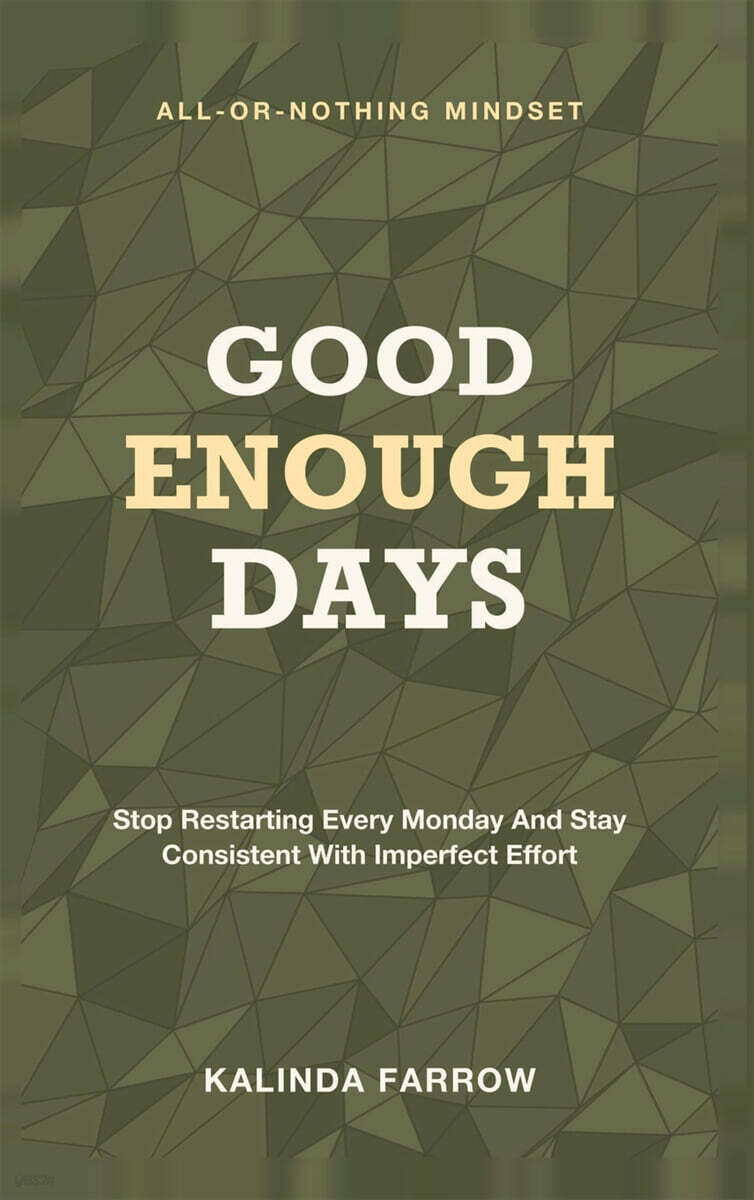 Good Enough Days