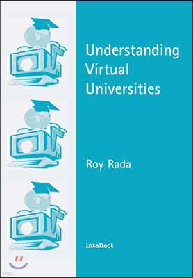 Understanding Virtual Universities