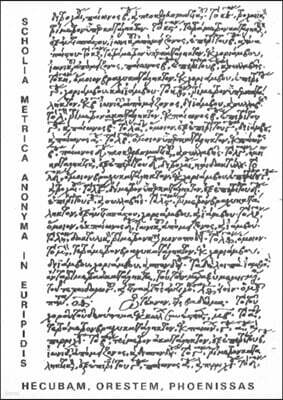 Scholia Metrica Anonyma in Euripidis Hecubam Orestem Phoenissas