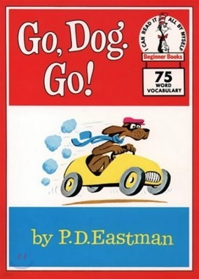 Go, Dog, Go !