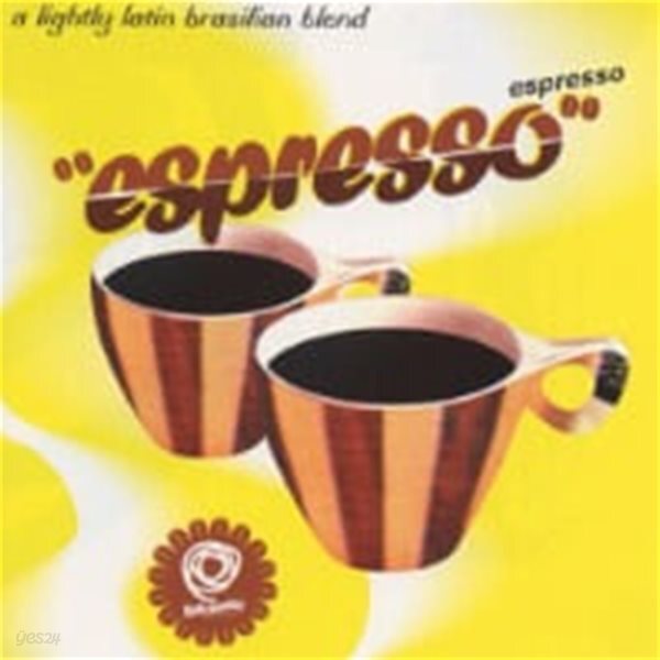 V.A. / Espresso Espresso - A Lightly Latin Brazilian Blend (일본수입/POCD1941)