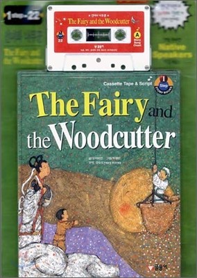   The Fairy and the Woodcutter