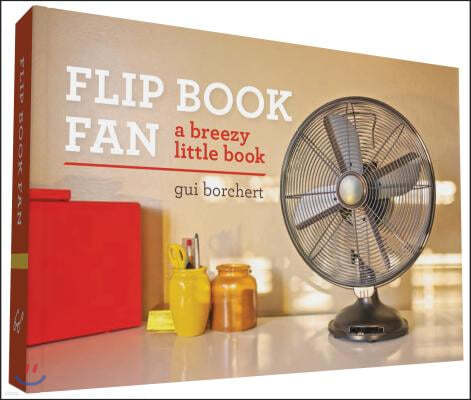 Flip Book Fan: A Breezy Little Book