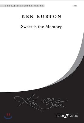 Sweet Is the Memory: Satb, a Cappella, Choral Octavo