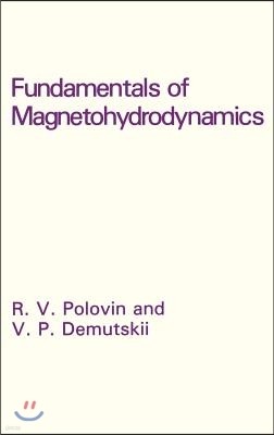 Fundamentals of Magnetohydrodynamics