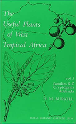 Useful Plants of West Tropical Africa