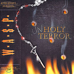 W.A.S.P. - Unholy Terror