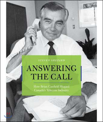 Answering the Call: How Brian Canfield Shaped Canada's Telecom Industry