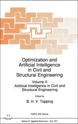 Optimization and Artificial Intelligence in Civil and Structural Engineering