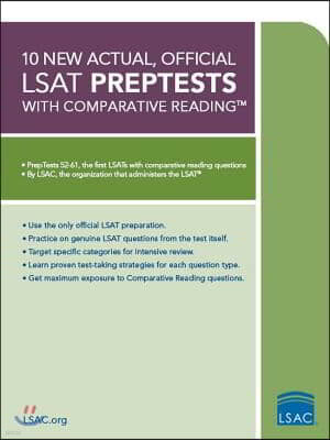 10 New Actual, Official LSAT Preptests with Comparative Reading: (Preptests 52-61)