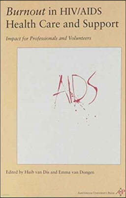 Burnout in HIV/Aids Health Care And Support;