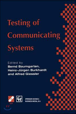 Testing of Communicating Systems: Ifip Tc6 9th International Workshop on Testing of Communicating Systems Darmstadt, Germany 9-11 September 1996