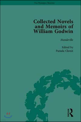 The Collected Novels and Memoirs of William Godwin