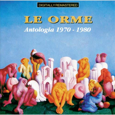 Le Orme - Antologia 1970-1980 (Remastered)(CD)