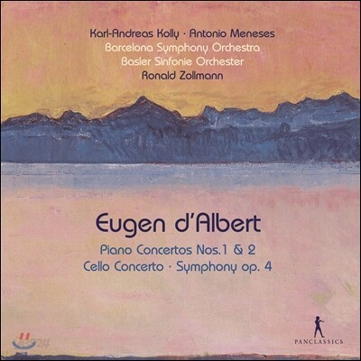 Antonio Meneses / Karl-Andreas Kolly / Ronald Zollmann 달베르: 피아노, 첼로 협주곡, 교향곡 (Eugen d'Albert: Cello Concerto, Piano Concerto, Symphony in F major)