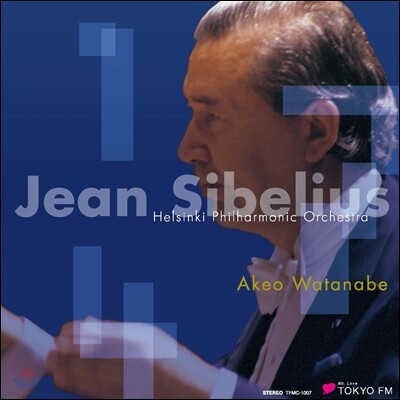 Tokyo FM Akeo Watanabe 시벨리우스: 교향곡 1, 4, 7번 (Jean Sibelius: Symphony No. 1, 4 & 7)