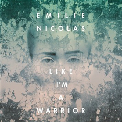 Emilie Nicolas - Like I'm A Warrior (Uk)(CD)