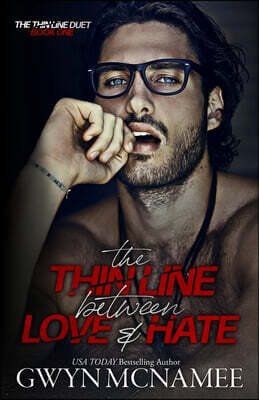 The Thin Line Between Love and Hate