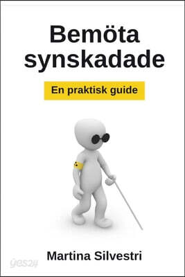 Bemöta synskadade: En praktisk guide!